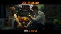 Mr. Morfina 2025